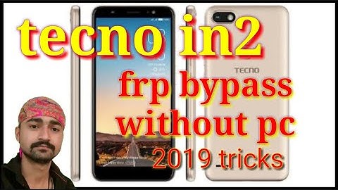 tecno in2 frp bypass without pc |  tecno in 2 frp reset | tecno in 2 unlock