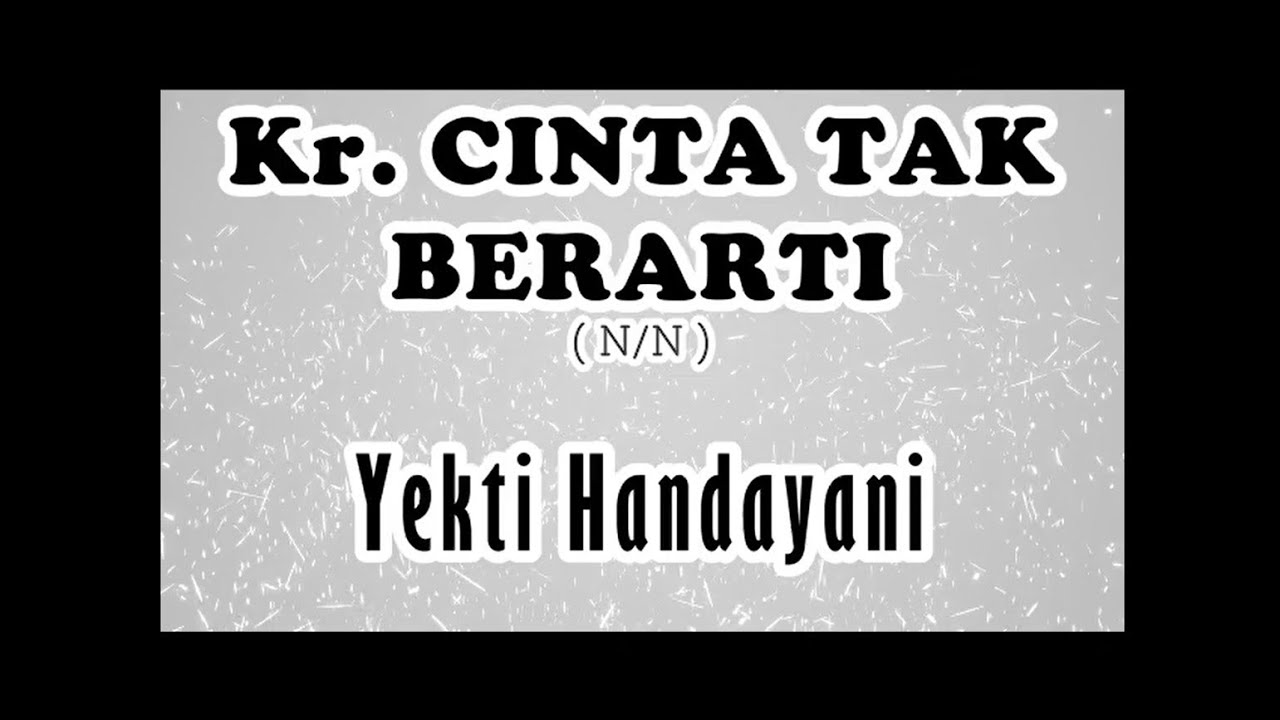 Kr. CINTA TAK BERARTI - Yekti Handayani (Album Keroncong Rapsodi)