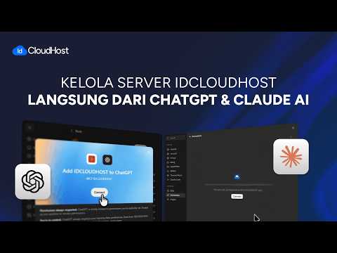 Kelola Server IDCloudHost Langsung dari ChatGPT & Claude AI (Menggunakan MCP)