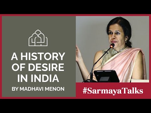 Sarmaya Talks with Madhavi Menon: A History Of Desire In India