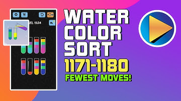 Water Color Sort Levels 1171 to 1180 Walkthrough [Fewest Moves!]