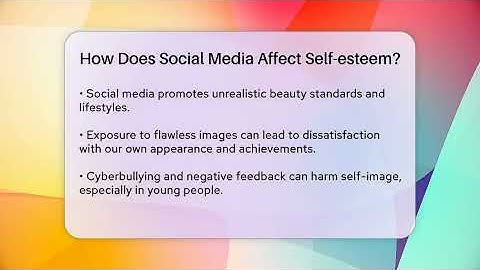 How Does Social Media Affect Self-esteem? - The Personal Growth Path