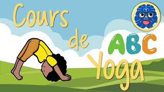 BRAIN BREAK - YOGA FLOW Alphabet (FRENCH) Cours de Yoga Alphabet (DPA/APQ)