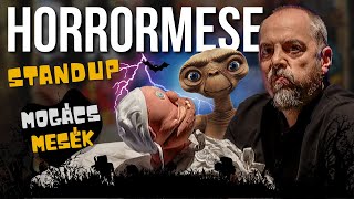 Horrormese I Mogács Mesék I Standup