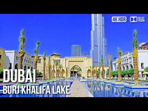 4K Virtual Tour – Dubai, Burj Khalifa Lake – 🇦🇪 United Arab Emirates