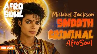 Michael Jackson  Smooth Criminal afro Soul Cover