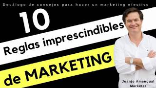 🔺 Las 10 reglas del MARKETING que FUNCIONAN 🔺