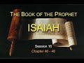 Chuck Missler - Isaiah (Session 16) Chapters 46-48