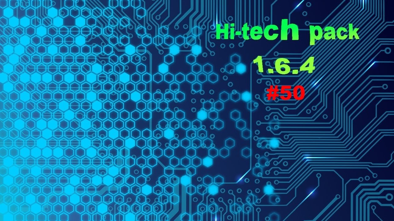 Hi-tech pack 1.6.4 #50 Немного о моде Steve's carts.