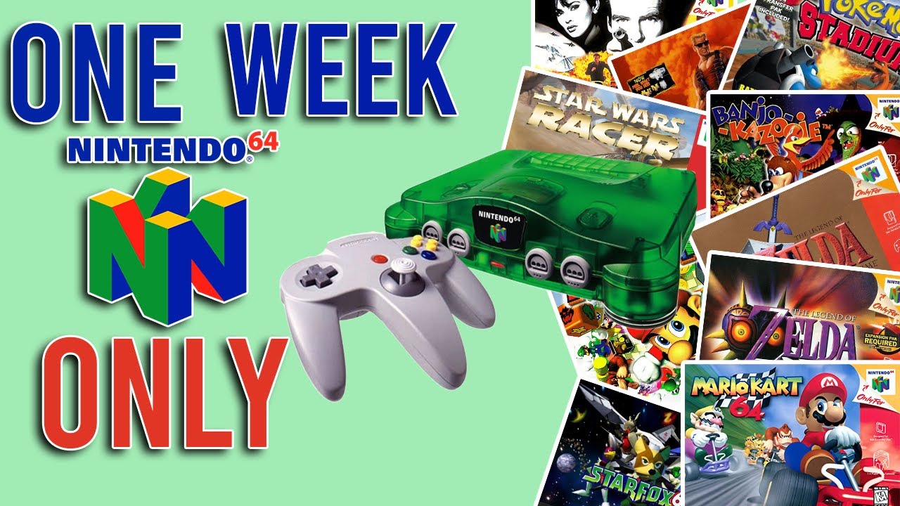 I Played ONLY The Nintendo 64 For A Week In 2023 - YouTube