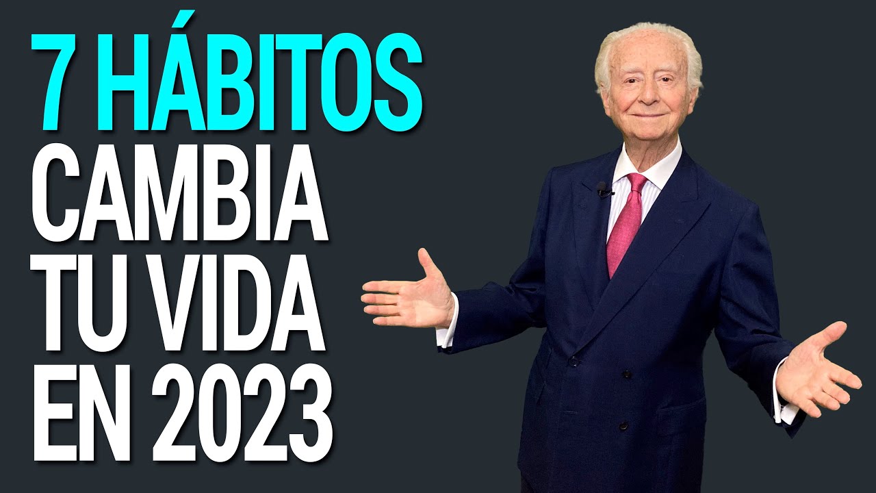 Cómo Cambiar tu Vida en 2023 [7 HÁBITOS] - YouTube