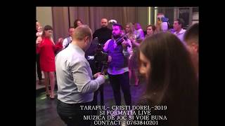 TARAFUL- CRISTI DOREL- MUZICA DE PETRECERE  | LIVE