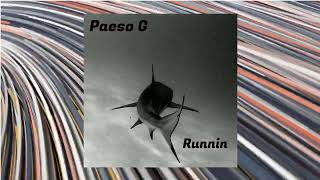 Paesog - Runnin