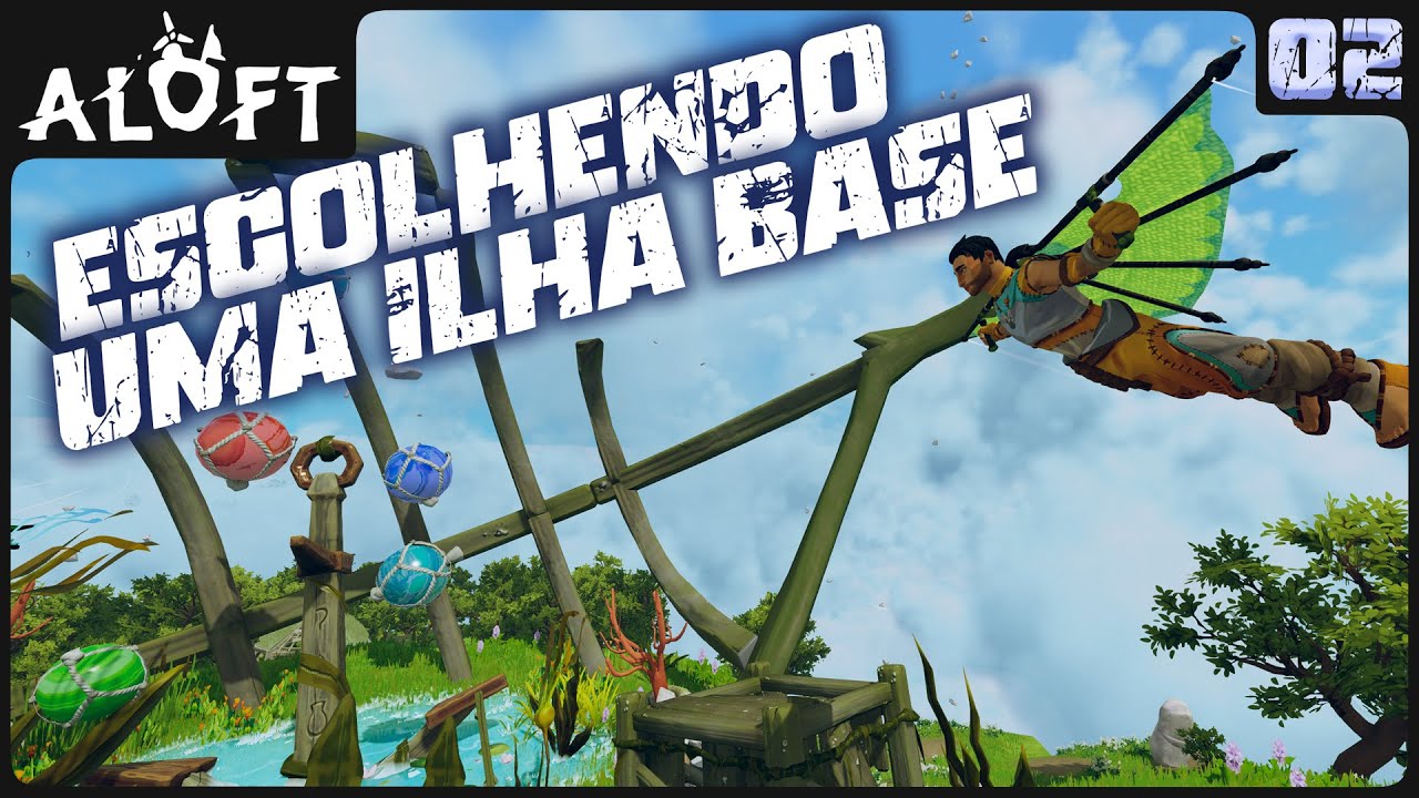 BASE VOADORA! ESCOLHENDO UMA ILHA BASE! ALOFT - YouTube