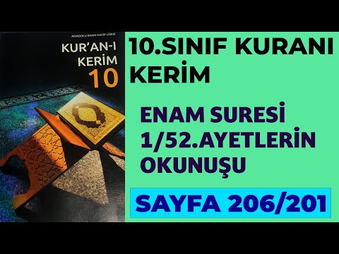 10.SINIF KURAN ENAM SURESİ 1/52.AYETLERİN OKUNUŞU | SAYFA 206/201 |