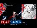 [Beat Saber] Yuusyuu no Setsugetsuka by Xceon ft. Mayumi Morinaga [rindoblue] | full Body Tracking