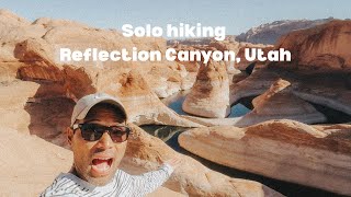 I solo hiked Reflection Canyon in Utah