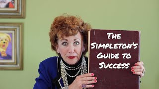 The Simpleton's Guide to Success | Official Trailer