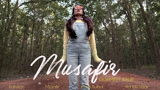 Musafir EP Jukebox | Rashmeet Kaur