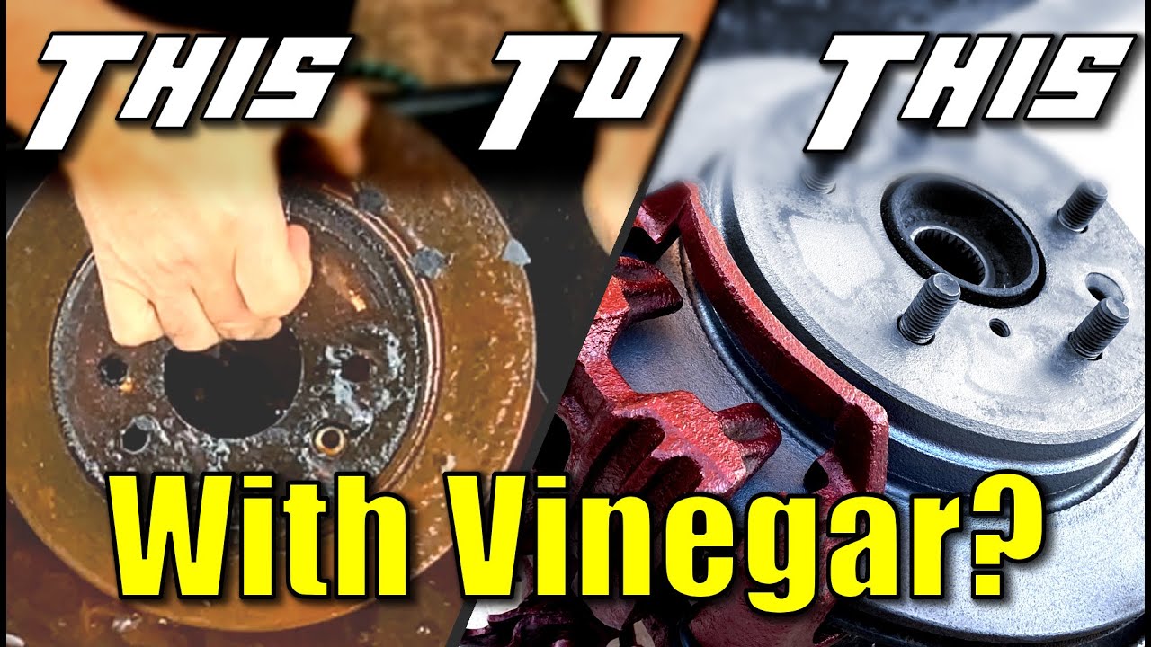 Rusty Rotors V Household Vinegar Who Will Win? YouTube