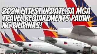 PAGBABAGO SA TRAVEL REQUIREMENTS PAUWI NG PILIPINAS