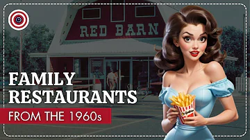 10 Family Restaurants From The 1960s, That No Longer Exist!