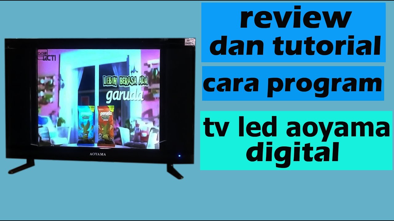 review dan tutorial cara program tv led aoyama 20 inch digital