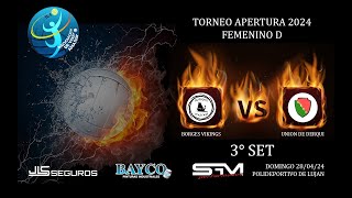 AVA Apertura 2024 - Borges Vikings vs Union de Derqui - 3° Set