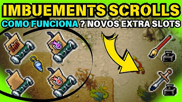 TIBIA - COMO FUNCIONA OS IMBUEMENT SCROLLS, NOVOS EXTRA SLOTS DE REDUÇÃO DO AVATAR, O QUE É INKBORN?