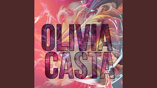 Olivia Casta Wealth