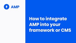How to integrate AMP into your framework or CMS by The AMP Channel 2,059 views 3 years ago 21 minutes