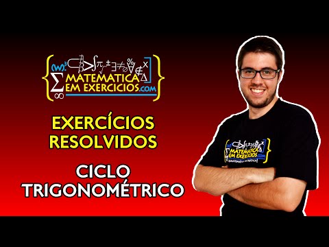 Exercícios Resolvidos - Ciclo Trigonométrico - Prof. Gui