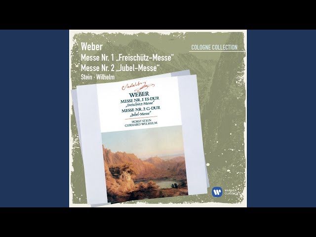 Weber - Messe du Freischütz : Credo : Soli / Ch et Orch Symph Bamberg / H.Stein