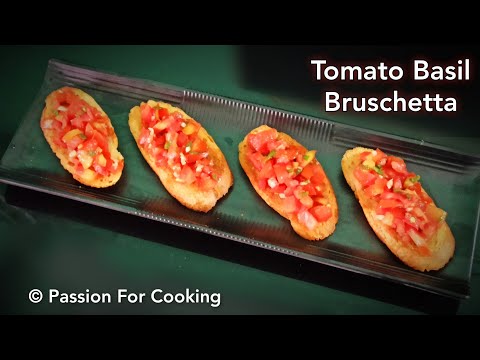 Tomato Basil Bruschetta