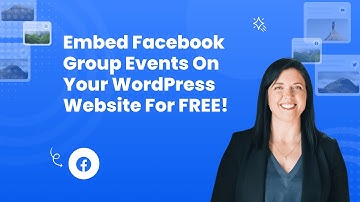 How to embed Facebook group events on WordPress?