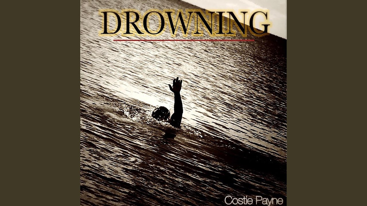 Watch Drowning on YouTube Watch Drowning on YouTube