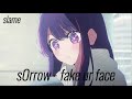 S0rrow Fake Ur Face 15min 