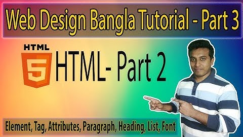 Web Design Bangla Tutorial - Part 3 || HTML - Part 2 || Techmoein ||