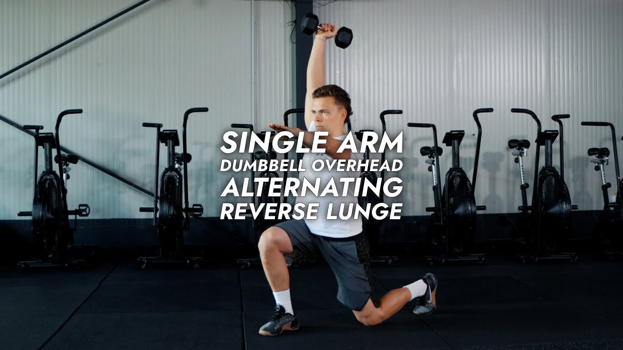 Single Arm Dumbbell Overhead Alternating Reverse Lunge - YouTube