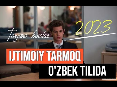 Tarjima Kinolar 2024 Ijtimoiy Tarmoq Facebook Mark Sukerberg Kino O'zbek Tilida Uzbek Tilida