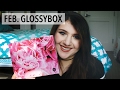 February 2017 Glossybox Unboxing!