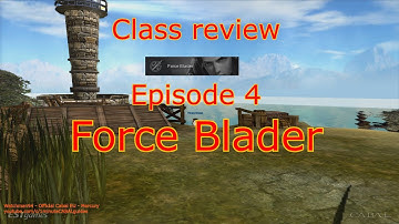 Cabal battle style reviews - Episode 4: Force Blader