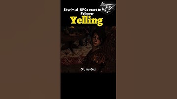 NPCs React to My Loud Follower with Skyrim AI!