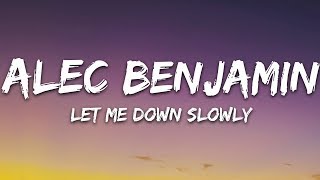 Alec Benjamin - Let Me Down Slowly (Lyrics) Resimi