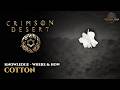 Crimson Desert Cotton - Where to Find & How to Get