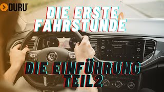 Erste Fahrstunde Teil 2- Die Einführung by FAHRSCHULE DURU TV 4,831 views 2 years ago 17 minutes