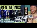 Pentatonix VIDEO KILLED THE RADIO STAR Reaction - Pentatonix Sing-Off 4th Performance REACTION ! PTX