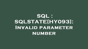 SQL : SQLSTATE[HY093]: Invalid parameter number