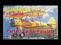 1/48 Revell PT-17 Stearman Full Build Part 03 Ep 03