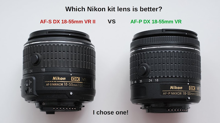 So sánh lens nikon 18-105vr và nikon 55-200 năm 2024